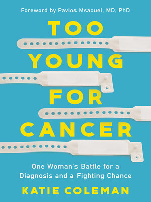 cover image of Too Young for Cancer